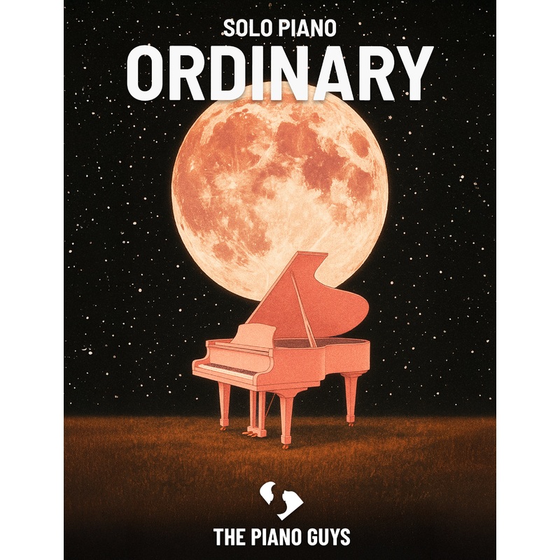 "Ordinary" - Piano Solo Sheet Music Single (PDF DOWNLOAD ONLY)