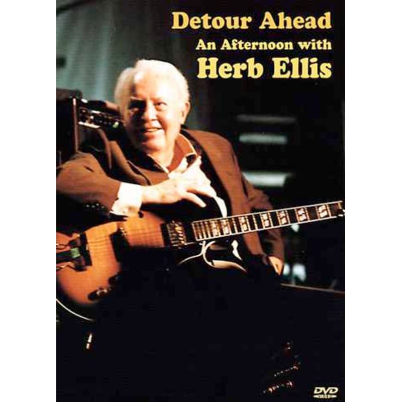 DVD - Detour Ahead: An Afternoon with Herb Ellis