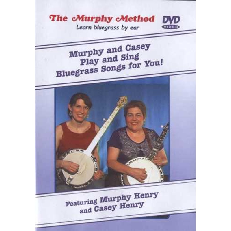 DVD - Murphy and Casey Play and Sing Bluegrass Songs for You