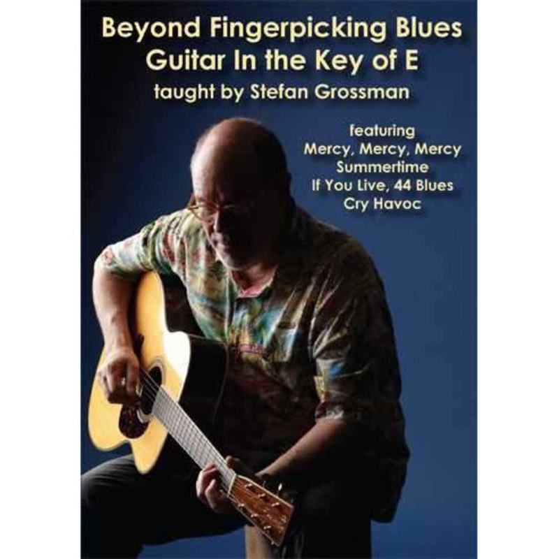 DVD - Beyond Fingerpicking Blues Guitar in the Key of E