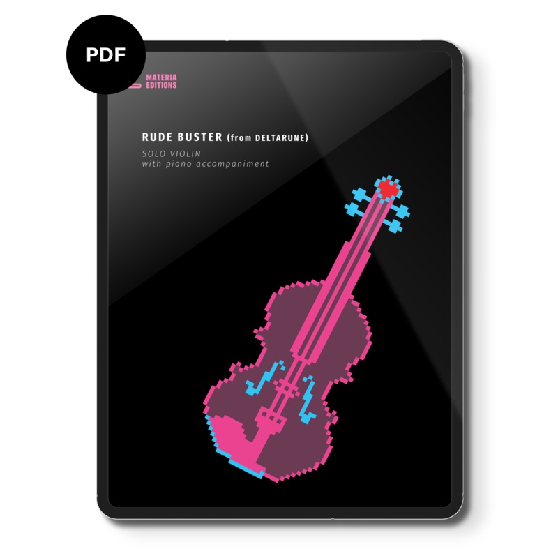 Rude Buster (from DELTARUNE) (for Solo Violin with Piano Accompaniment) Digital Sheet Music