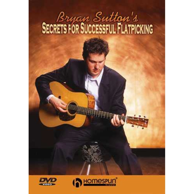 DVD - Bryan Sutton's Secrets for Successful Flatpicking