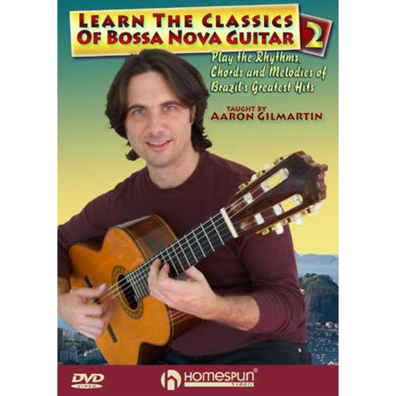 DVD - Learn the Classics of Bossa Nova Guitar - Vol. 2