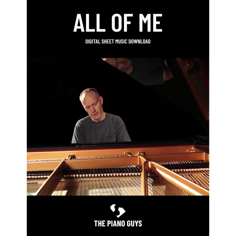 "All Of Me" - Sheet Music Single (PDF DOWNLOAD ONLY)