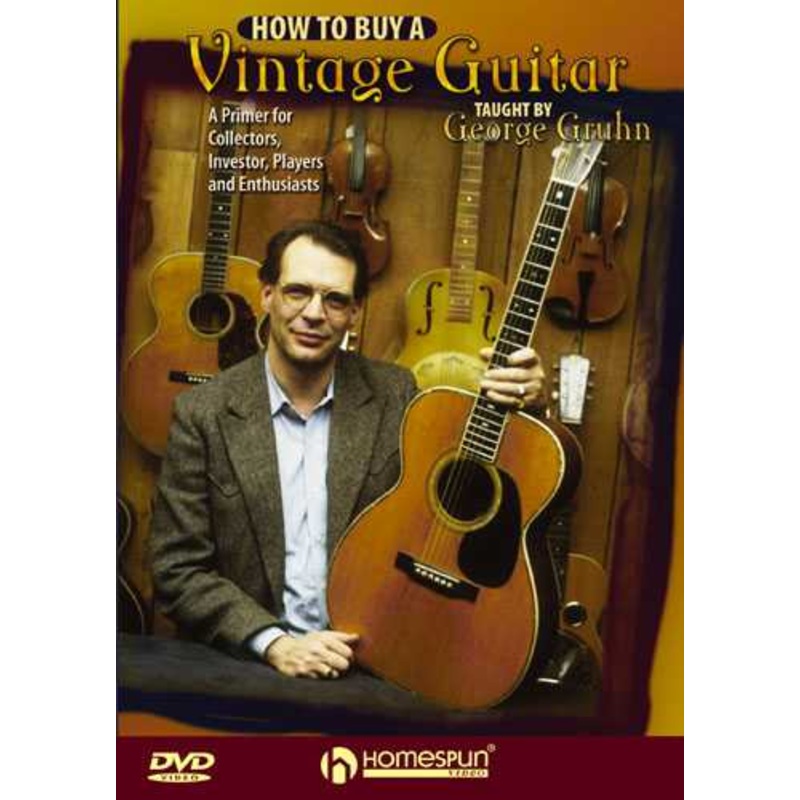 DVD - How to Buy a Vintage Guitar-A Primer for Collectors, Investors, Players and Enthusiasts