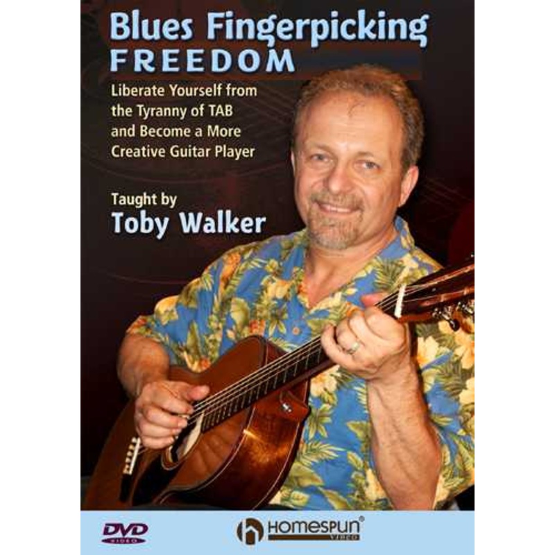 DVD - Blues Fingerpicking Freedom, DVD 1 - Liberate Yourself From the Tyranny of Tab