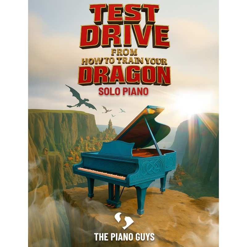 "Test Drive" - From How To Train Your Dragon - Piano Solo Sheet Music Single (PDF DOWNLOAD ONLY)