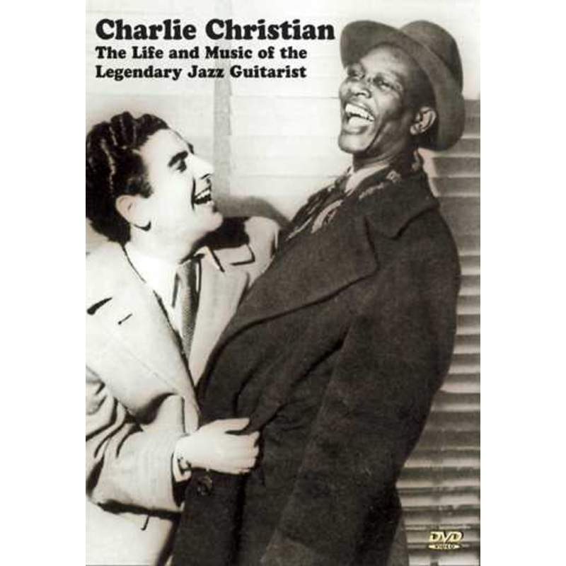 DVD - Charlie Christian: The Life and Music of the Legendary Jazz Guitarist