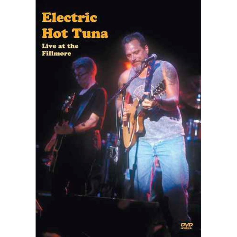 DVD - Electric Hot Tuna Live at the Fillmore