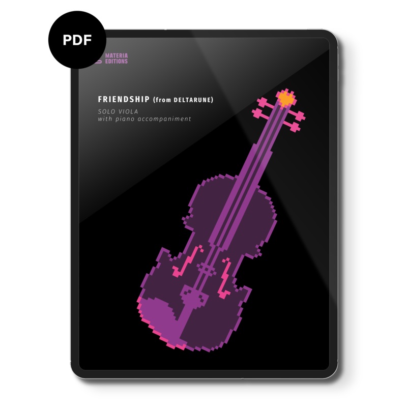 Friendship (from DELTARUNE) (for Solo Viola with Piano Accompaniment) Digital Sheet Music