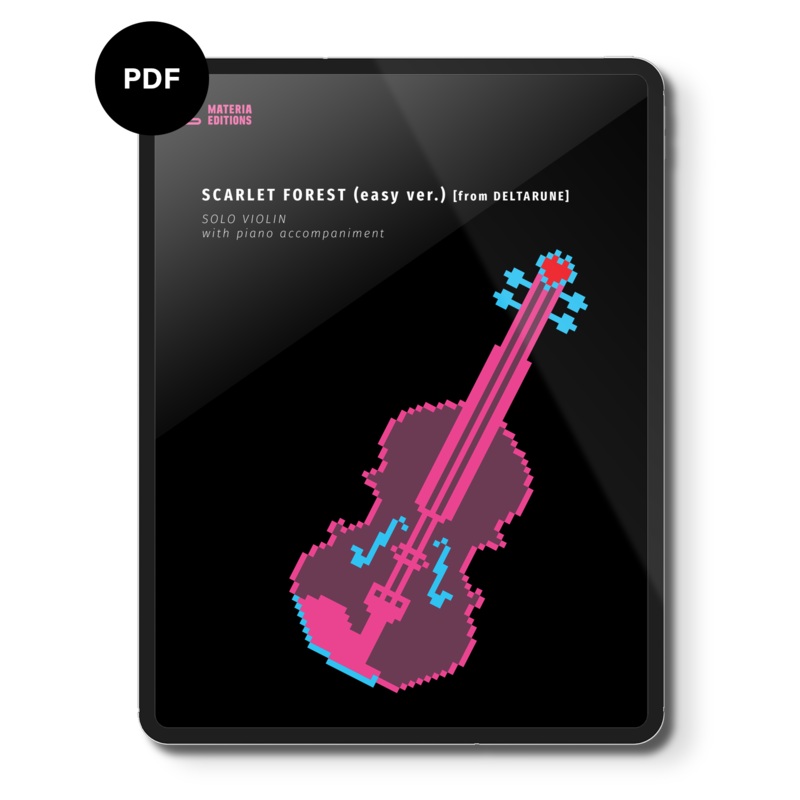 Scarlet Forest (easy ver.) (from DELTARUNE) (for Solo Violin with Piano Accompaniment) Digital Sheet Music