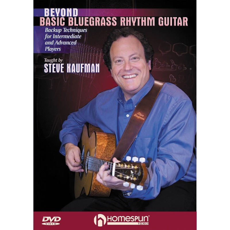 DVD - Beyond Basic Bluegrass Rhythm Guitar - Backup Techniques for Inter. and Advanced Players