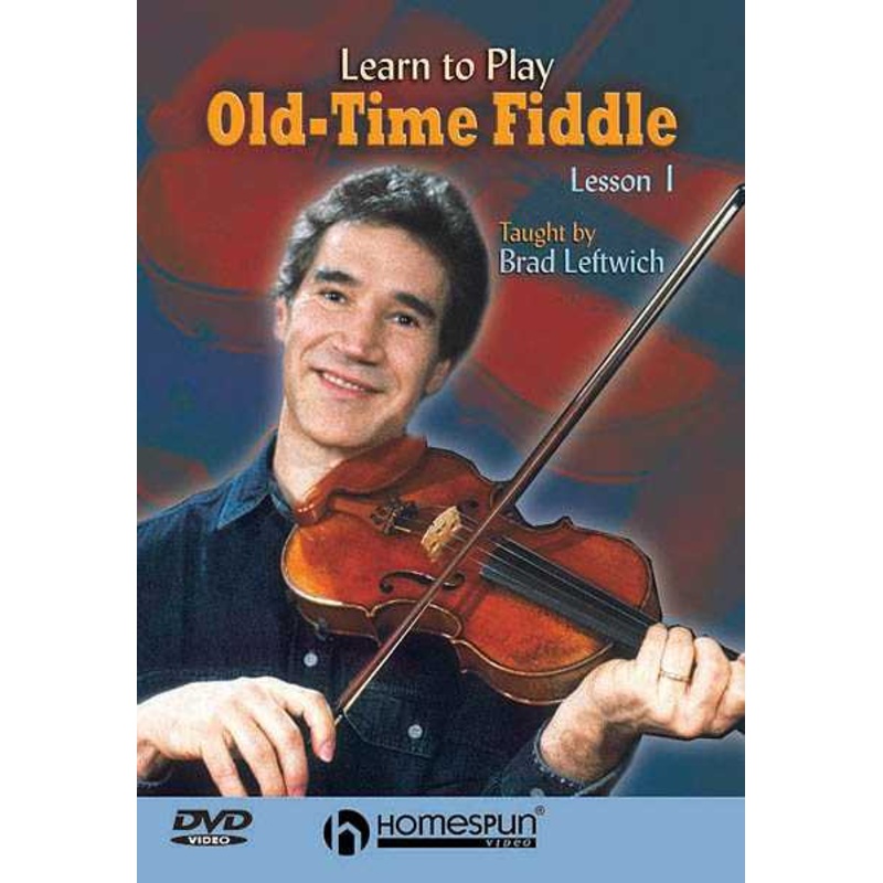 DVD - Learn to Play Old-Time Fiddle: Vol. 1