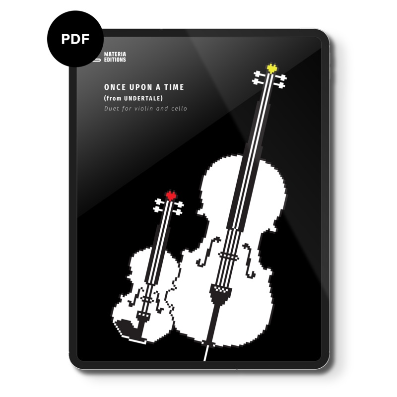 Once Upon a Time (from UNDERTALE) (duet for violin and cello) Digital Sheet Music