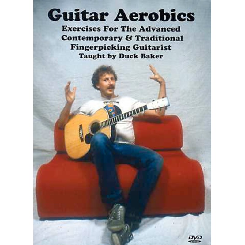 DVD - Guitar Aerobics: Exercises for the Advanced, Contemporary & Traditional Fingerstyle Guitarist