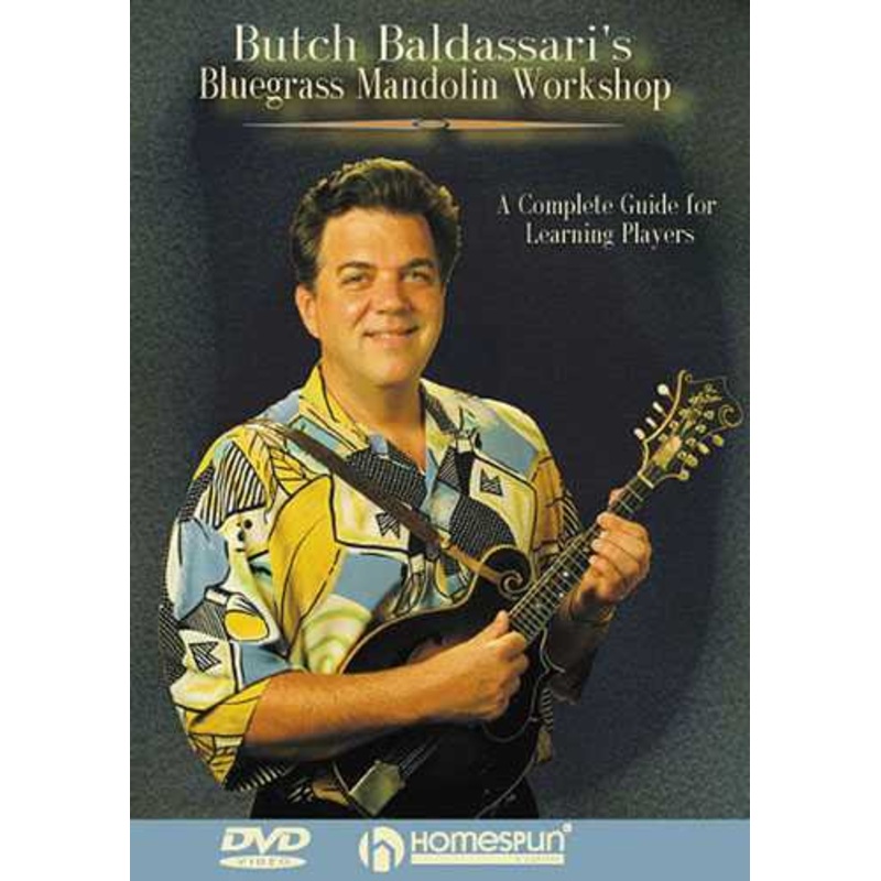 DIGITAL DOWNLOAD - Butch Baldassari's Bluegrass Mandolin Workshop-A Complete Guide for Learning Players
