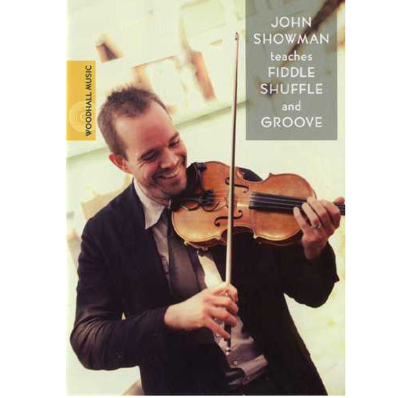 DVD - John Showman Teaches Fiddle Shuffle and Groove