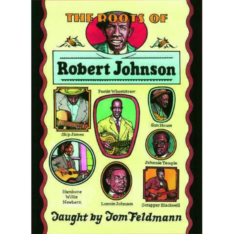 DOWNLOAD ONLY - The Roots of Robert Johnson