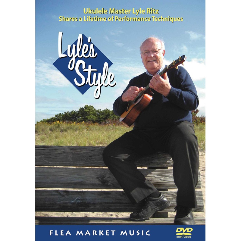 DVD - Lyle Ritz: Lyle's Style - Sharing a Lifetime of Technique