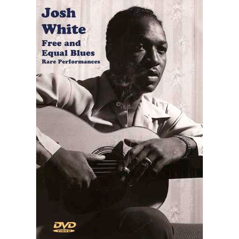DVD - Josh White: Free and Equal Blues